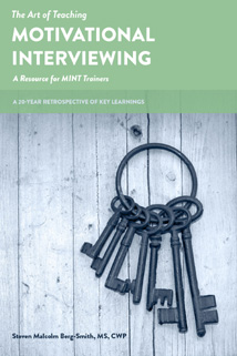 The Art of Teaching Motivational Interviewing: A Resource for MINT Trainers 
